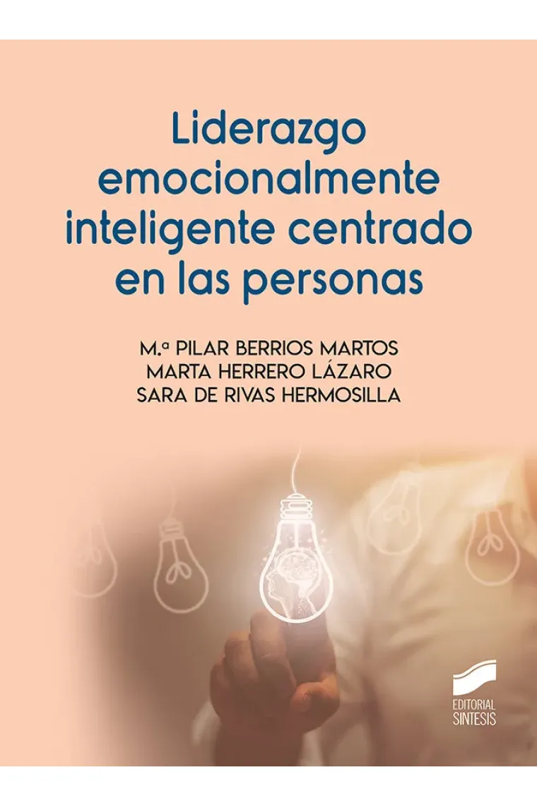 Liderazgo emocionalmente inteligente centrado en las persona