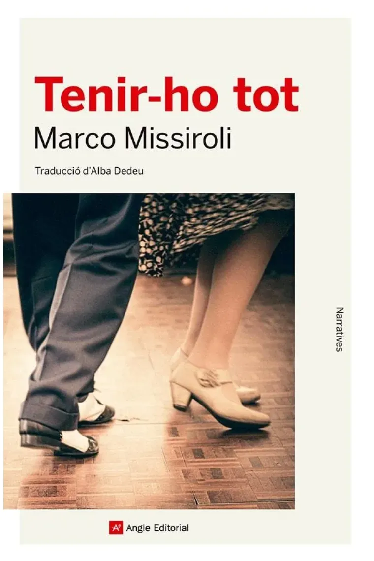 Tenir-ho tot (Premi Bagutta 2023) (Catalán)
