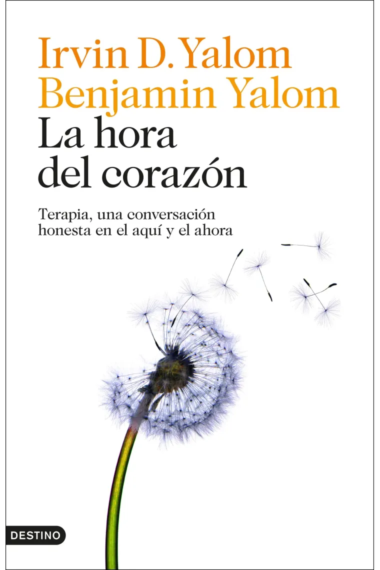 La hora del corazón. Terapia, una conversación honesta en el aquí y el ahora